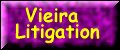 Vieira Litigation